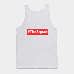 #TheSquad Tank Top